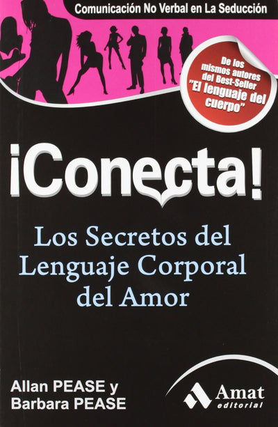 ¡Conecta!: Los secretos del lenguaje corporal en el amor