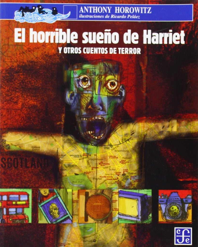 El horrible sueño de Harriet y otros cuentos de terror