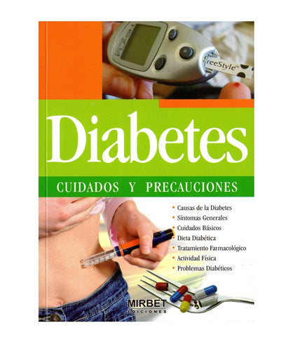 Diabetes Cuidados y Precauciones