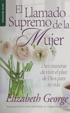 El llamado supremo de la mujer