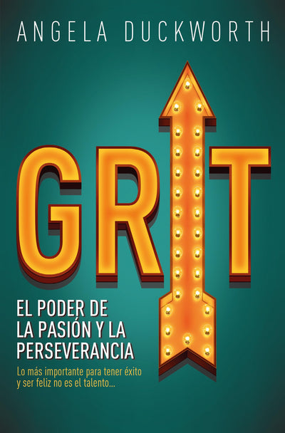 Grit: El poder de la pasión y la perseverancia