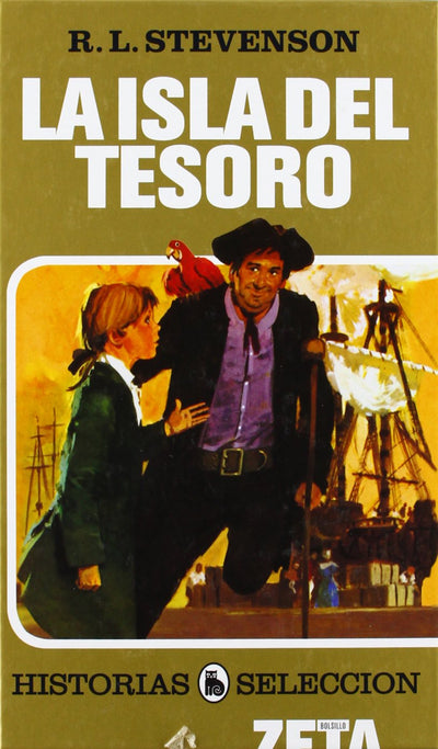 LA ISLA DEL TESORO: SERIE: HISTORIAS SELECCION (Historias seleccion/ History Selection) (Spanish Edition)