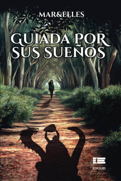 Guiada por sus sueños