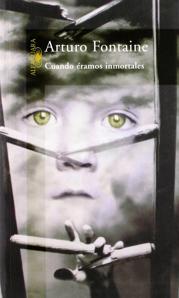 Cuando Éramos Inmortales