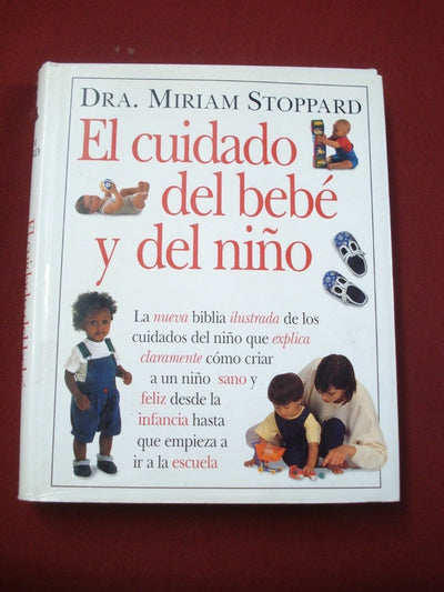 El Cuidado del Bebe y del Nino