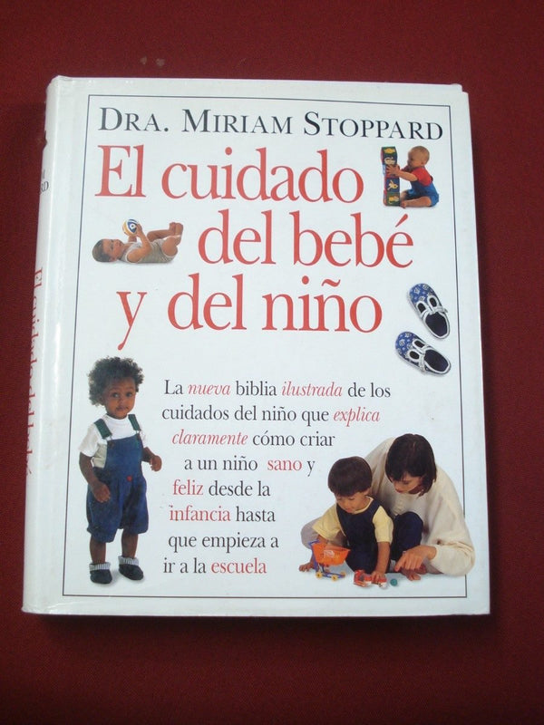 El Cuidado del Bebe y del Nino