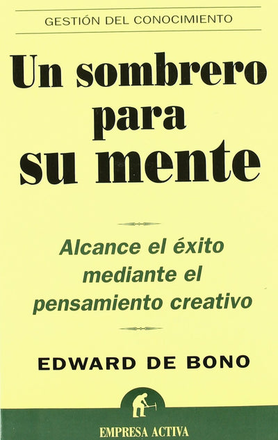Un Sombrero Para Su Mente
