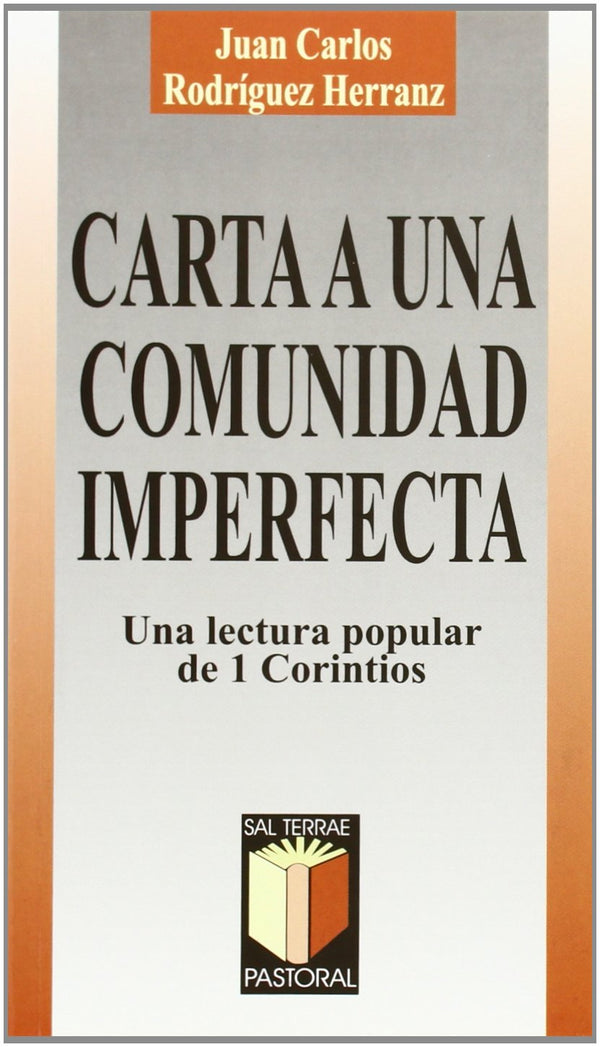 Carta a una comunidad imperfecta