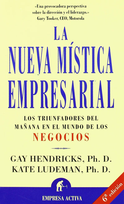 La Nueva Mística Empresarial