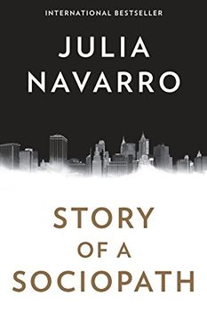 Story of a Sociopath: A novel