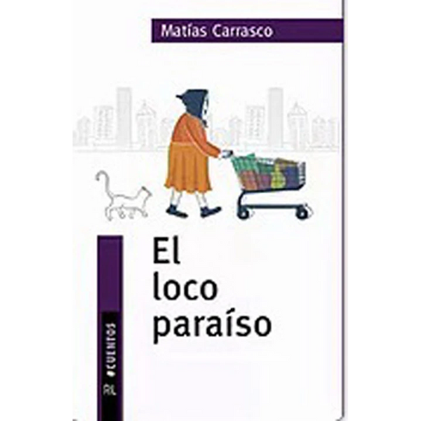El loco paraíso
