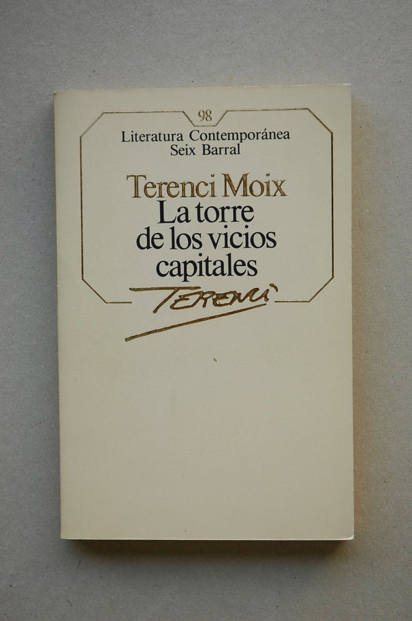 La torre de los vicios capitales