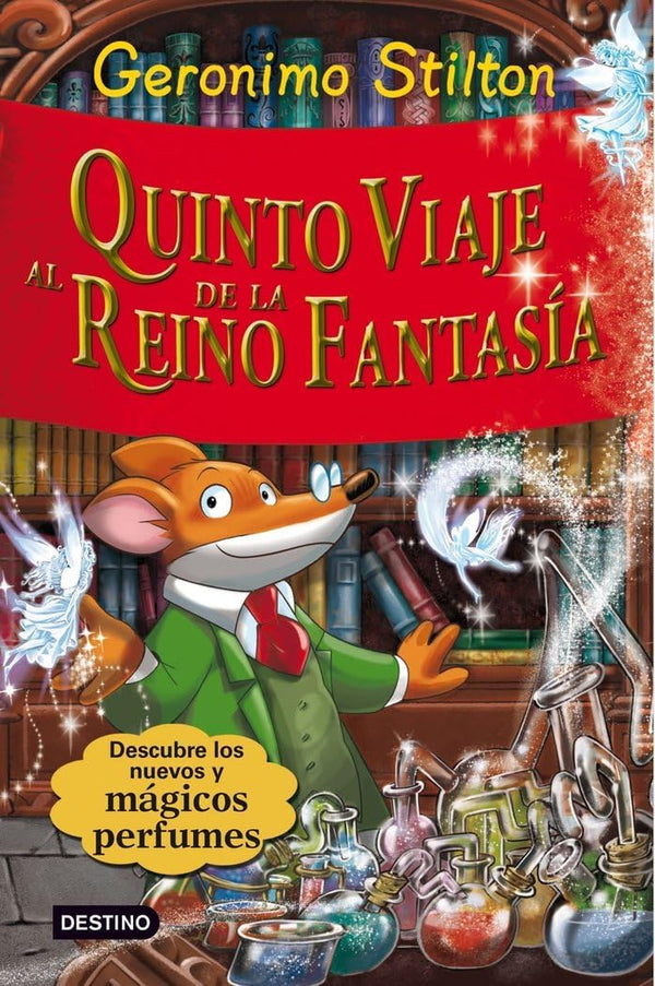 Quinto viaje al Reino de la Fantasâia