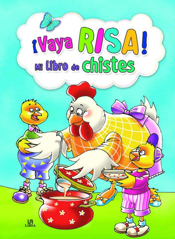 ¡Vaya Risa! Mi Libro de Chsites (Mi Libro de Entretenimientos) (Spanish Edition)