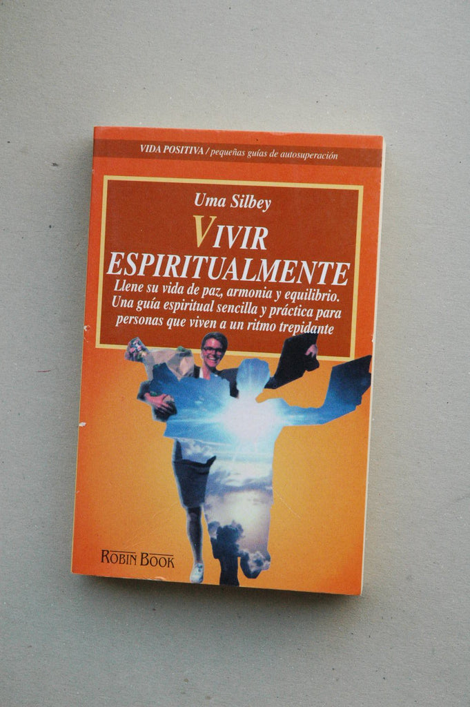 Vivir espiritualmente