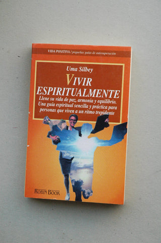 Vivir espiritualmente