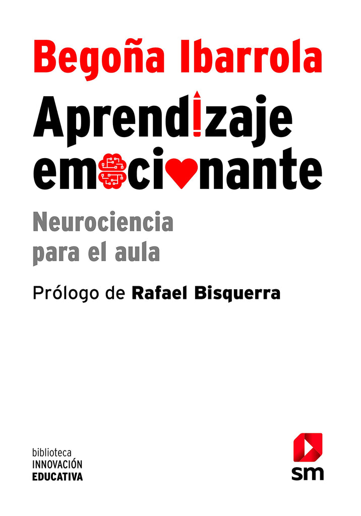 Aprendizaje emocionante: Neurociencia para el aula