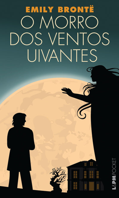 O Morro Dos Ventos Uivantes - Coleção L&PM Pocket (Em Portuguese do Brasil)
