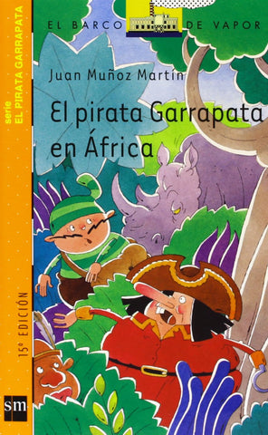 El pirata Garrapata en África (El Pirata Garrapata