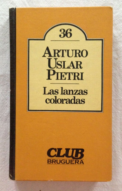 Las lanzas coloradas