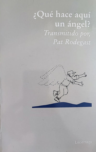 ¿Qué hace aquí un ángel?