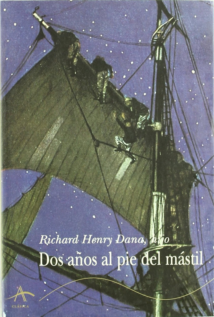 Dos años al pie del mástil