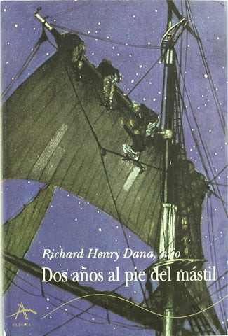 Dos años al pie del mástil