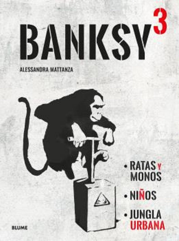 Banksy: Ratas y monos. Niños. Jungla urbana