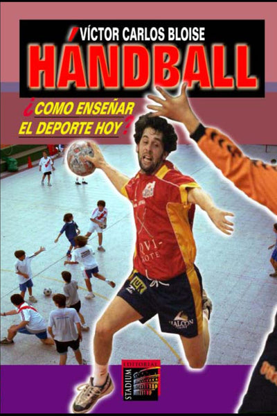 Hándball: ¿Cómo enseñar el deporte hoy?