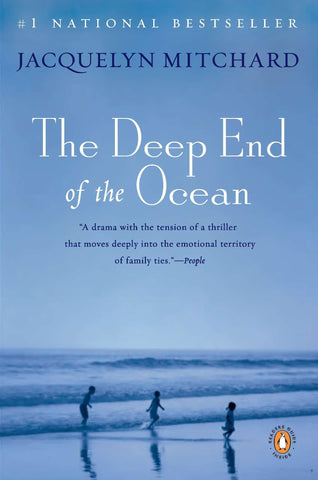 The Deep End of the Ocean: A Novel