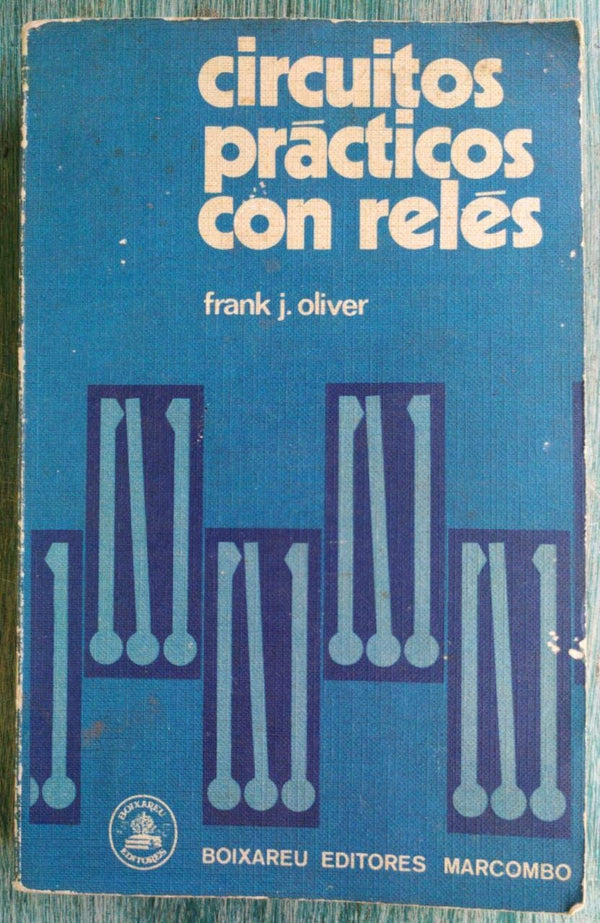 Circuitos Prácticos con Relés