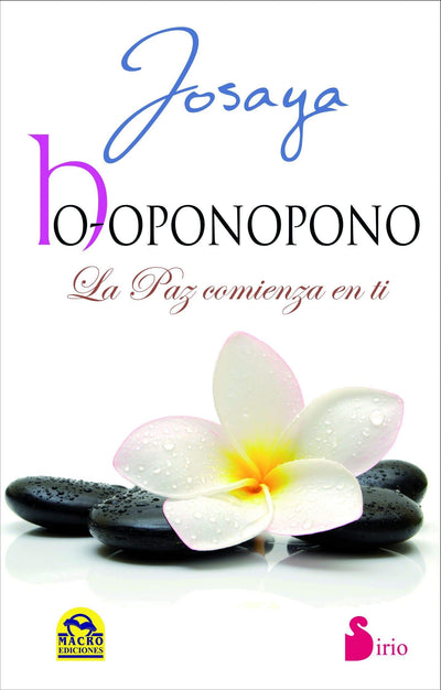 Ho-oponopono: la paz comienza en ti