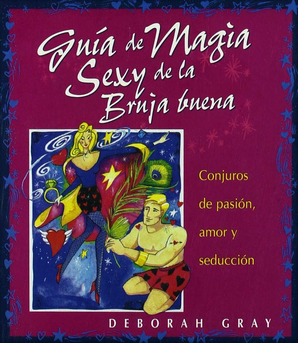 Guía de magia sexy de la bruja buena