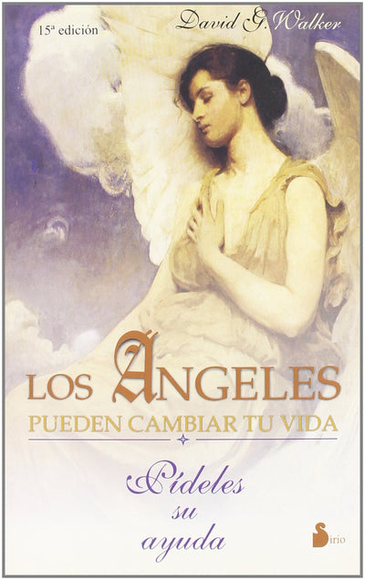 Los angeles pueden cambiar la vida