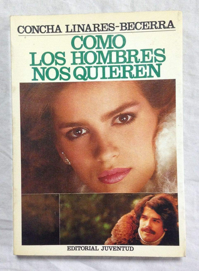 Como Los Hombres Nos Quieren