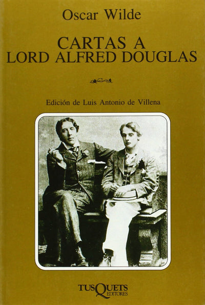 Cartas a Lord Alfred Douglas
