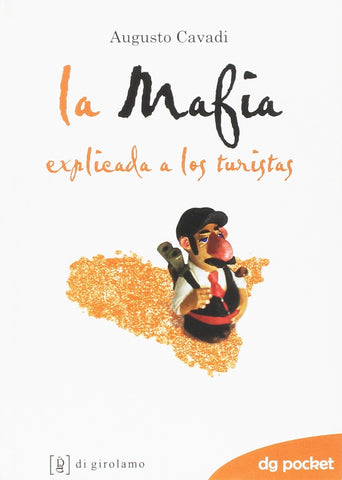 La mafia explicada a los turistas