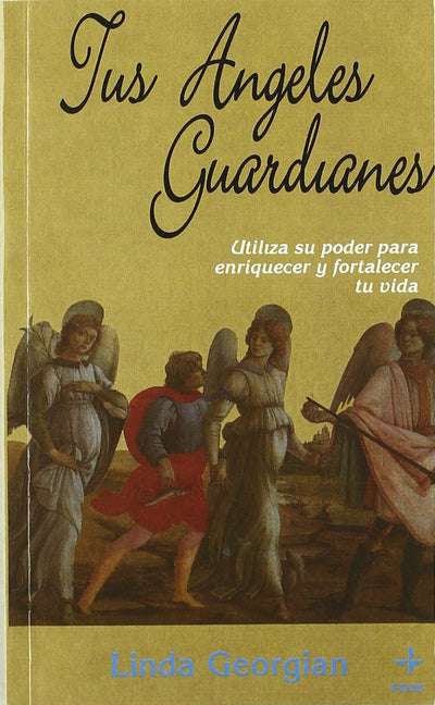 Tus ángeles guardianes