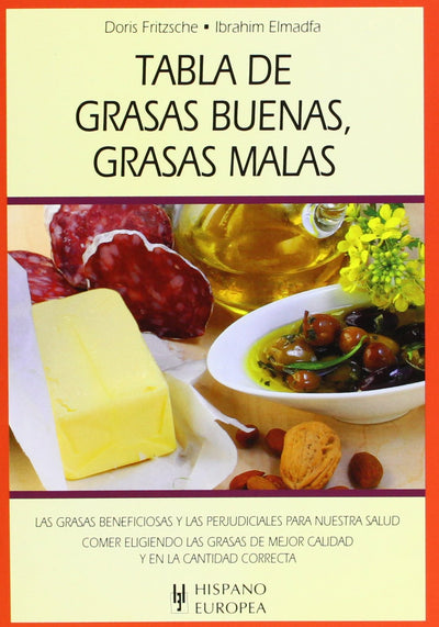 Tabla de grasas buenas, grasas malas
