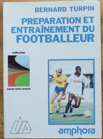 Préparation et entraînement du footballeur