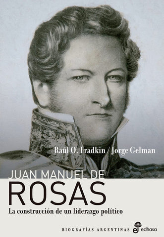 Juan Manuel De Rosas Constr.D/Lidera