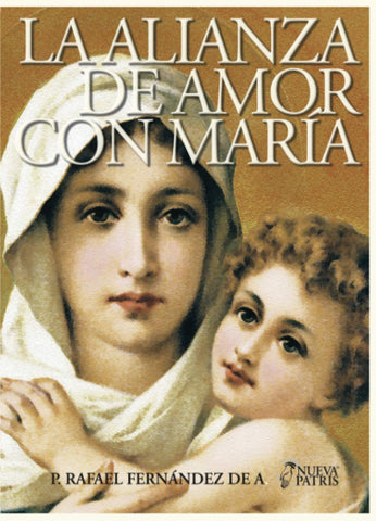 La Alianza de amor con María