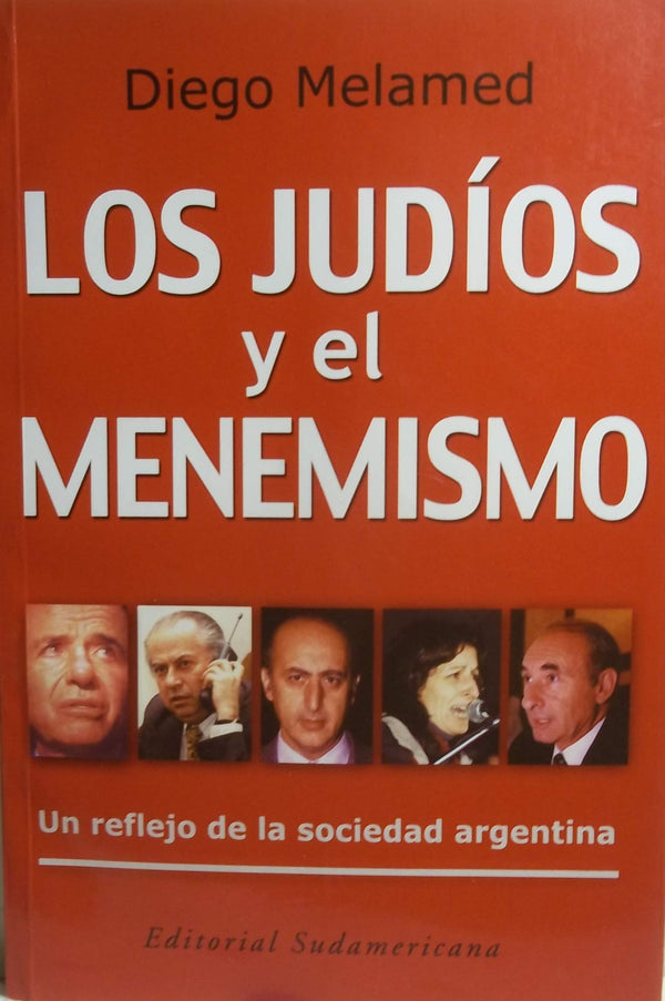 Judios y el Menemismo: Un Reflejo de la Sociedad Argentina