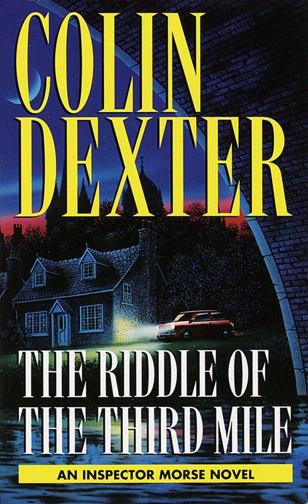 The Riddle of the Third Mile (Inspector Morse Mysteries)
