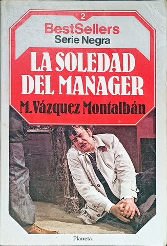 La Soledad del manager