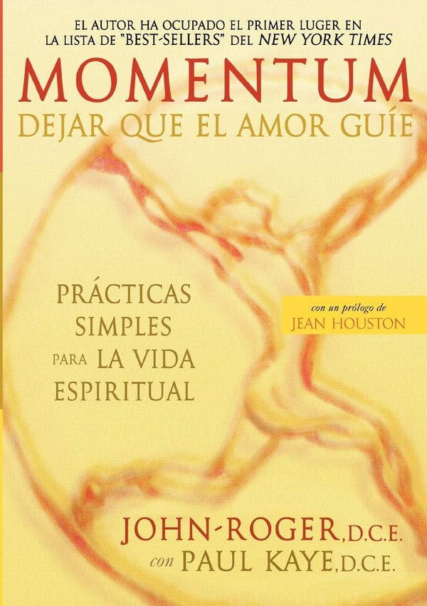 Momentum: Dejar que el amor guíe