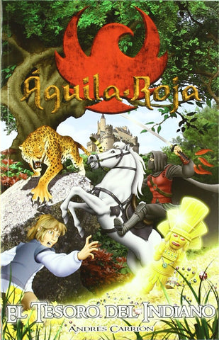 El tesoro del indiano: Águila Roja. Tú decides la Aventura
