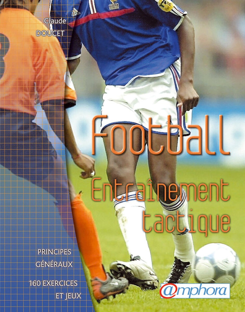 Football - entraînement tactique