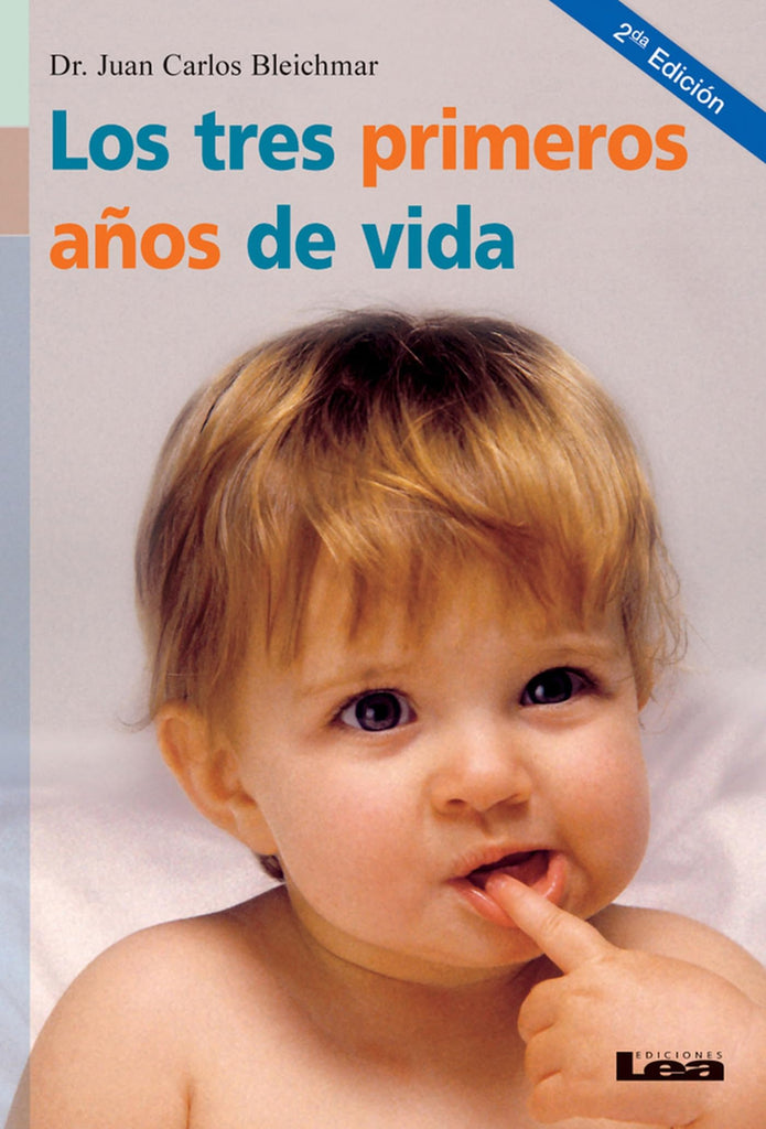 Los tres primeros años de vida