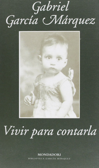 Vivir para contarla